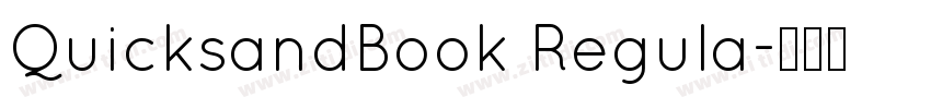 QuicksandBook Regula字体转换